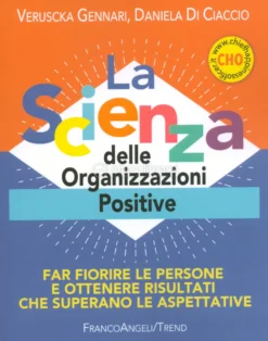 La Scienza delle Organizzazioni Positive