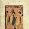 La Scienza Misteriosa dei Faraoni