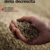 La Scommessa della Decrescita