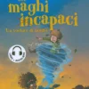 La Scuola dei Maghi Incapaci