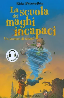 La Scuola dei Maghi Incapaci
