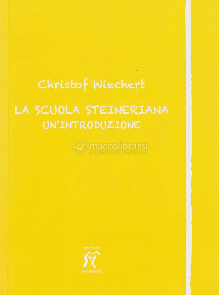 La Scuola Steineriana
