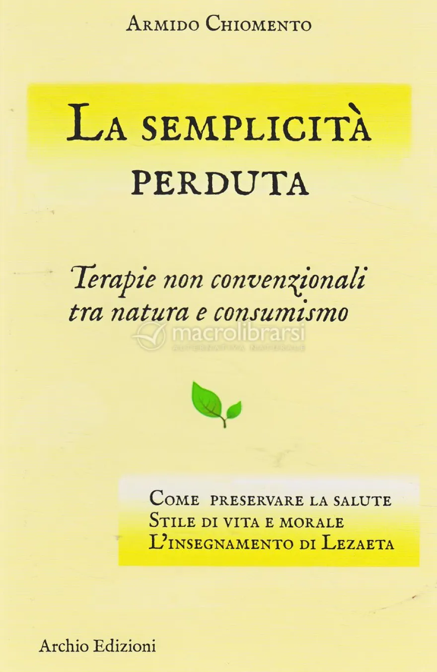 La Semplicità Perduta
