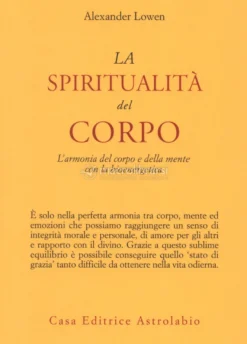 La Spiritualità del Corpo