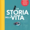 La Storia della Vita