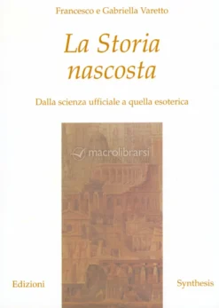 La Storia Nascosta