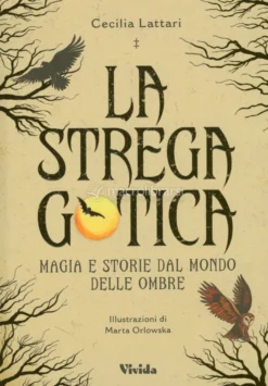 La Strega Gotica