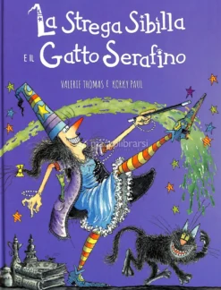 La Strega Sibilla e il Gatto Serafino