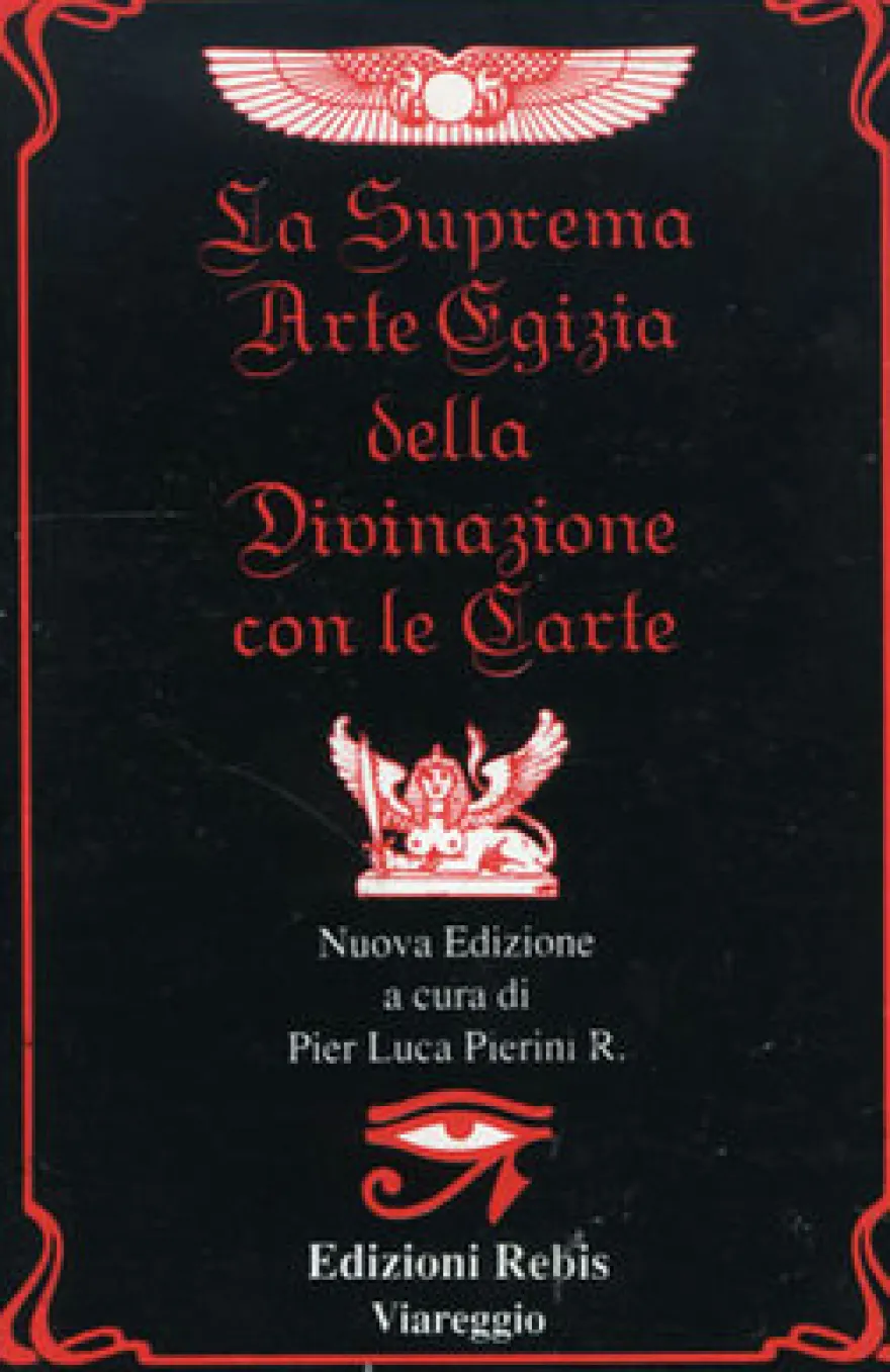 La Suprema Arte Egizia della Divinazione con le Carte