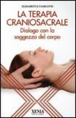 La Terapia Craniosacrale