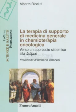 La Terapia di Supporto di Medicina Generale in Chemioterapia Oncologica
