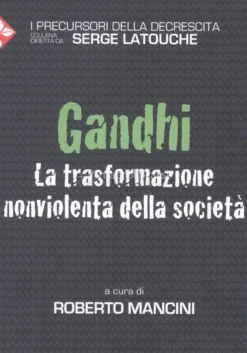 La Trasformazione Non Violenta della Società
