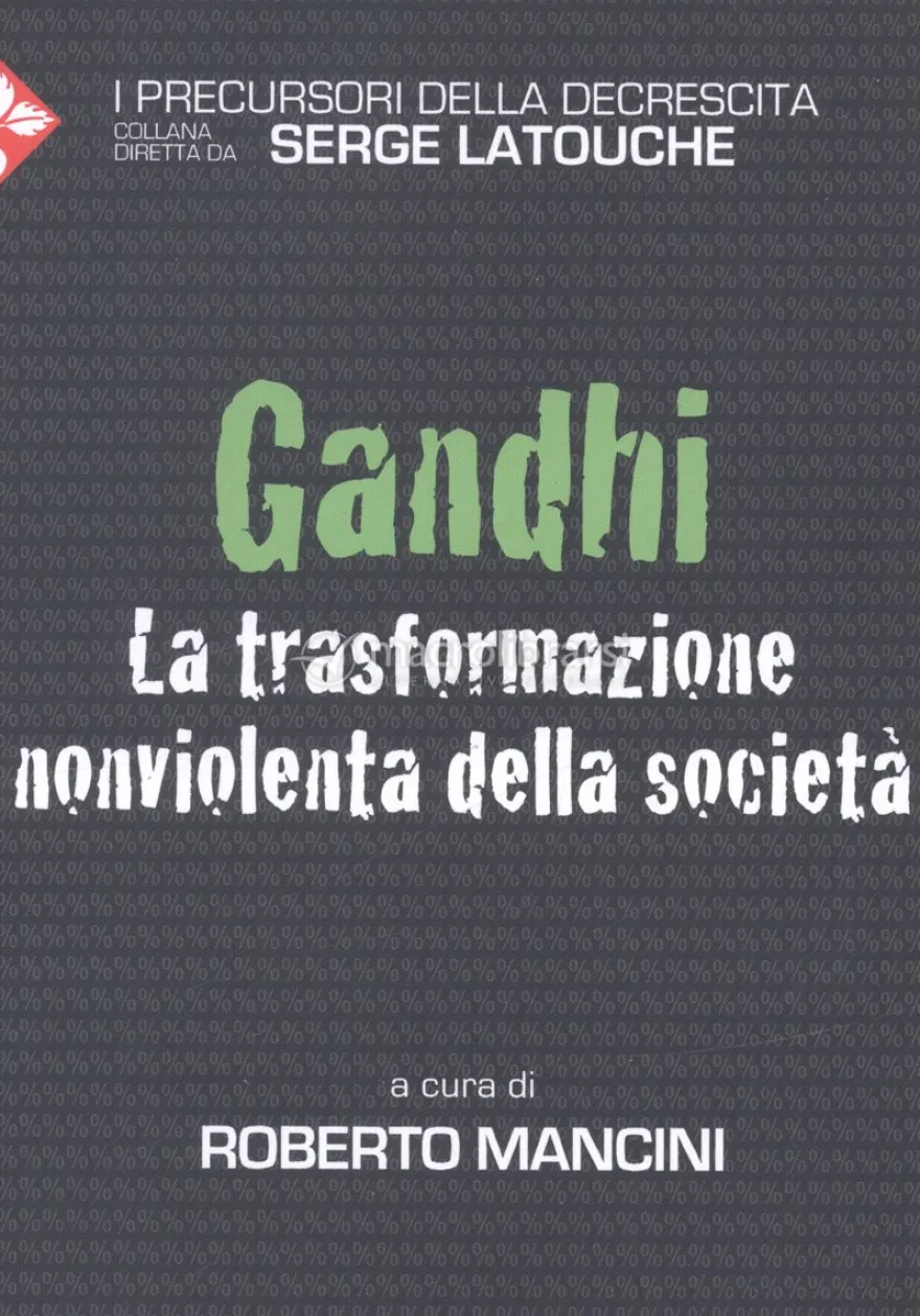 La Trasformazione Non Violenta della Società