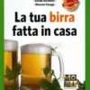 La Tua Birra Fatta in Casa