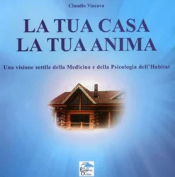 La tua Casa la tua Anima