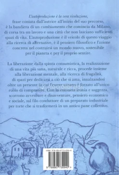 L'Autoproduzione è la Vera Rivoluzione