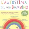 L'Autostima del Mio Bambino