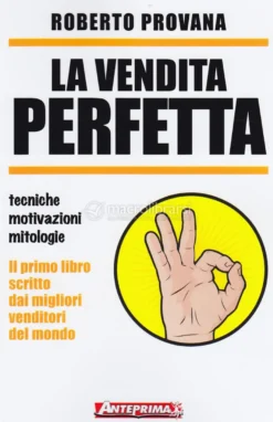 La Vendita Perfetta