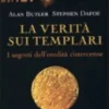La Verità sui Templari