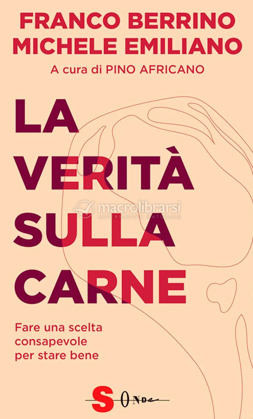 La Verità sulla Carne