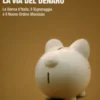 La Via del Denaro