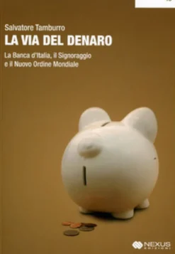 La Via del Denaro