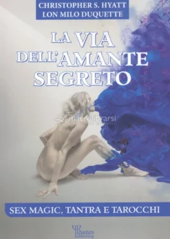 La Via dell'Amante Segreto