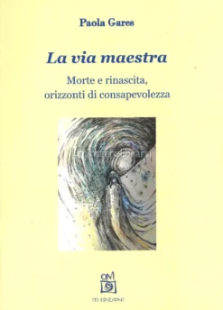 La Via Maestra