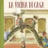 La Vicina di Casa