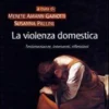 La Violenza Domestica