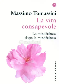 La Vita Consapevole
