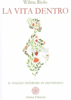 La Vita Dentro
