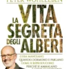 La Vita Segreta degli Alberi