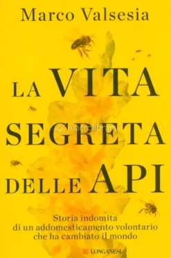 La Vita Segreta delle Api