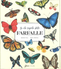 La Vita Segreta delle Farfalle