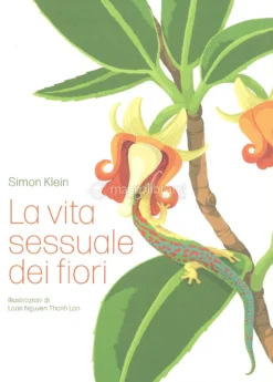 La Vita Sessuale dei Fiori