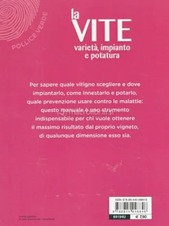 La Vite - Varietà, Impianto e Potatura