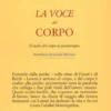 La Voce del Corpo