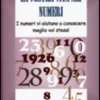 La vostra vita nei numeri