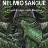 L'ayahuasca nel mio Sangue
