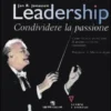 Leadership - Condividere la Passione