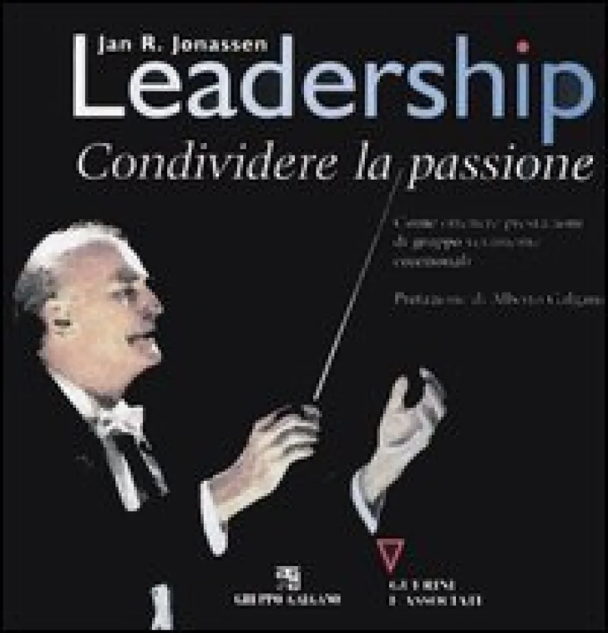 Leadership - Condividere la Passione