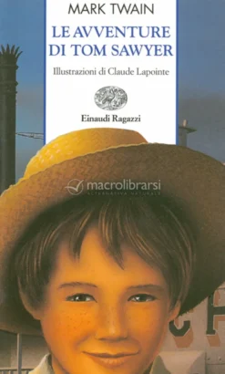 Le Avventure di Tom Sawyer