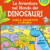 Le Avventure nel Mondo dei Dinosauri