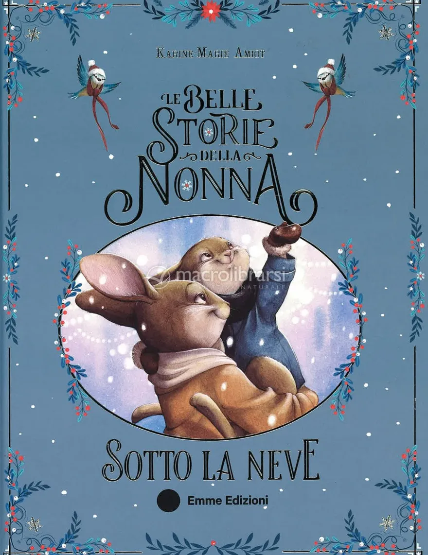 Le Belle Storie della Nonna Sotto la Neve