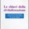 Le Chiavi della Rivitalizzazione