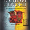 Le Chiavi di Enoch - Libro Primo