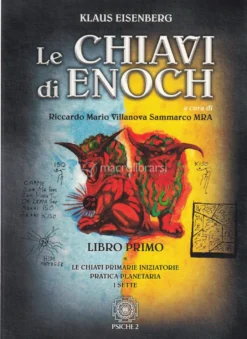 Le Chiavi di Enoch - Libro Primo