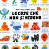 Le Cose che Non si Vedono