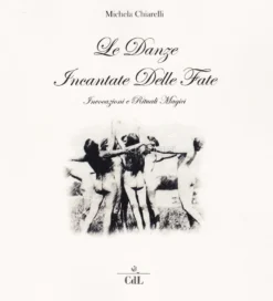 Le Danze Incantate delle Fate